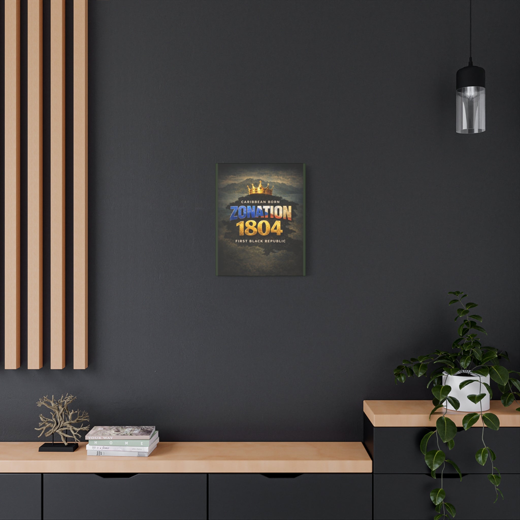 Zonation 1804 Matte Canvas Print — 'Caribbean Born • First Black Republic' Wall Art