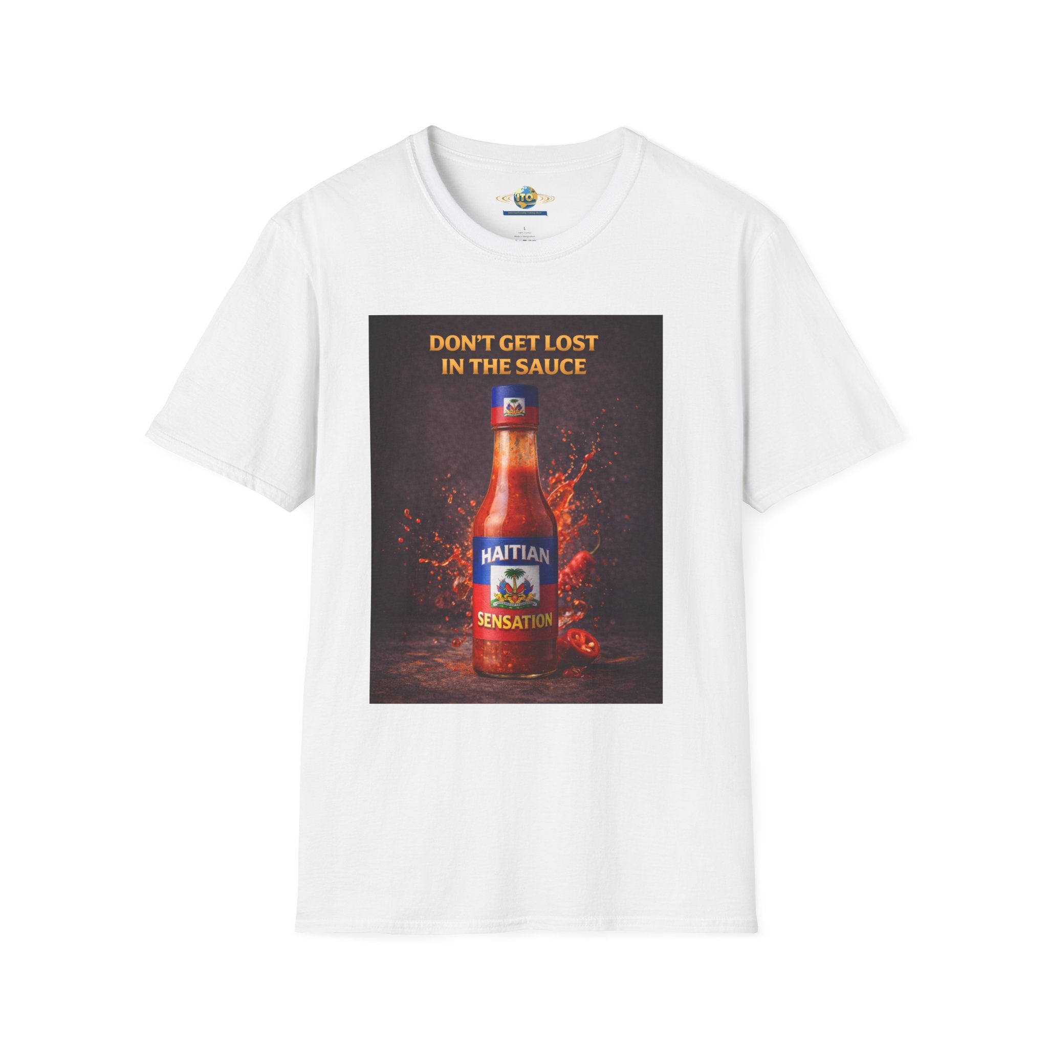 Hot Sauce T-Shirt — "Don't Get Lost in the Sauce" Graphic Tee