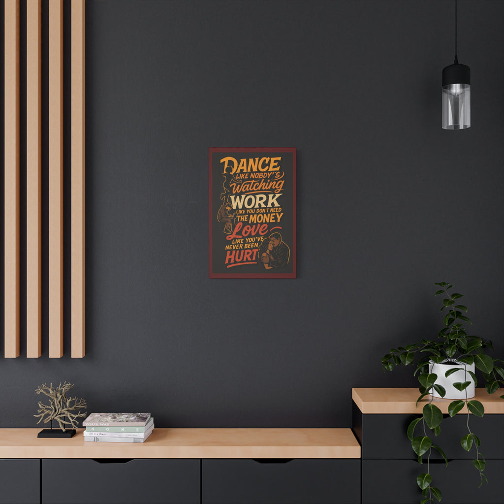 Motivational Quote Canvas — “Dance Like Nobody’s Watching” Stretched Matte Wall Art