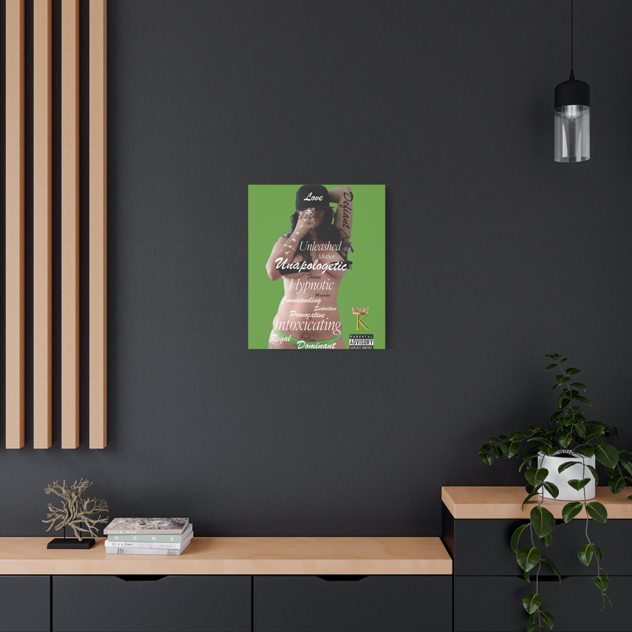 Unapologetic Woman Matte Canvas Wall Art