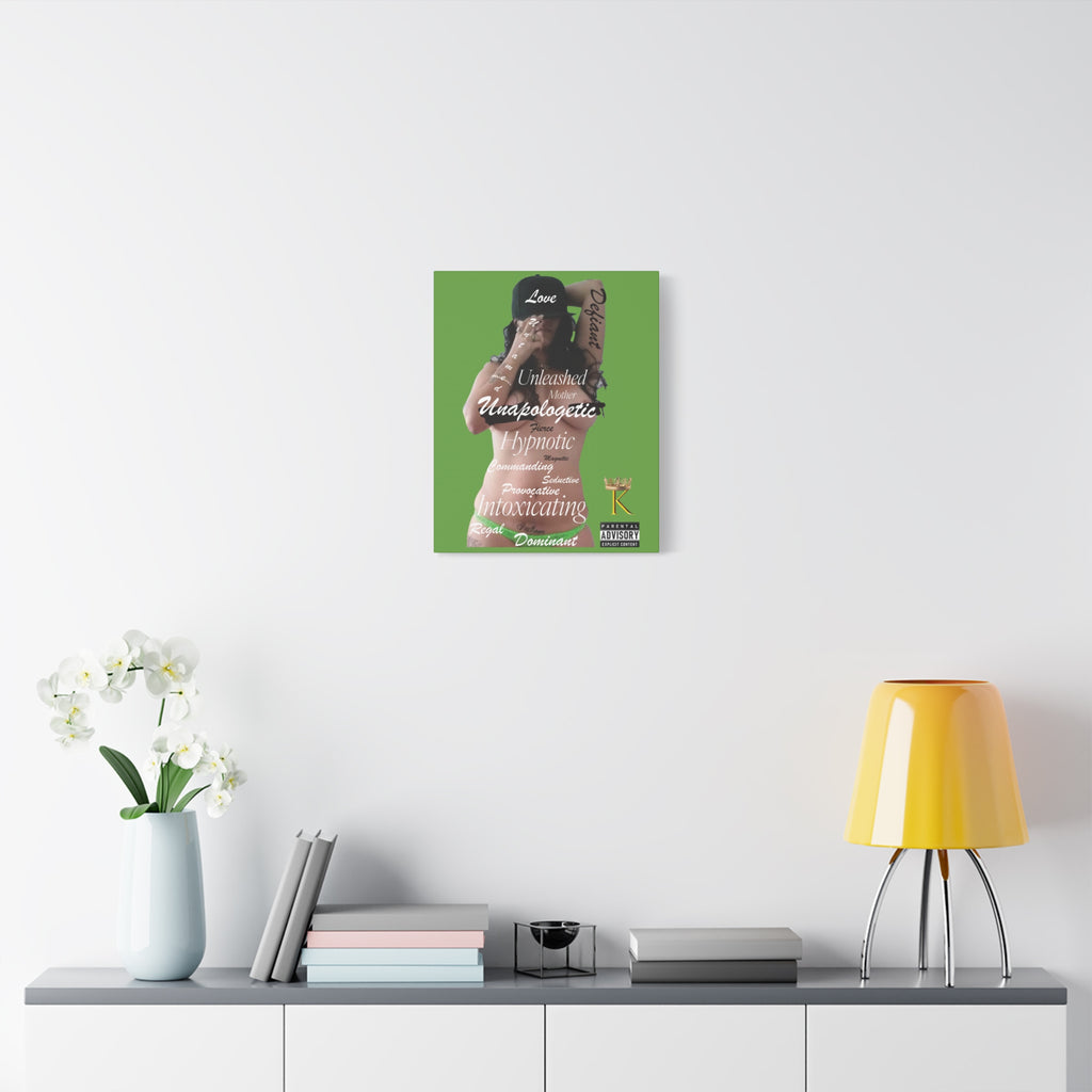 Unapologetic Woman Matte Canvas Wall Art