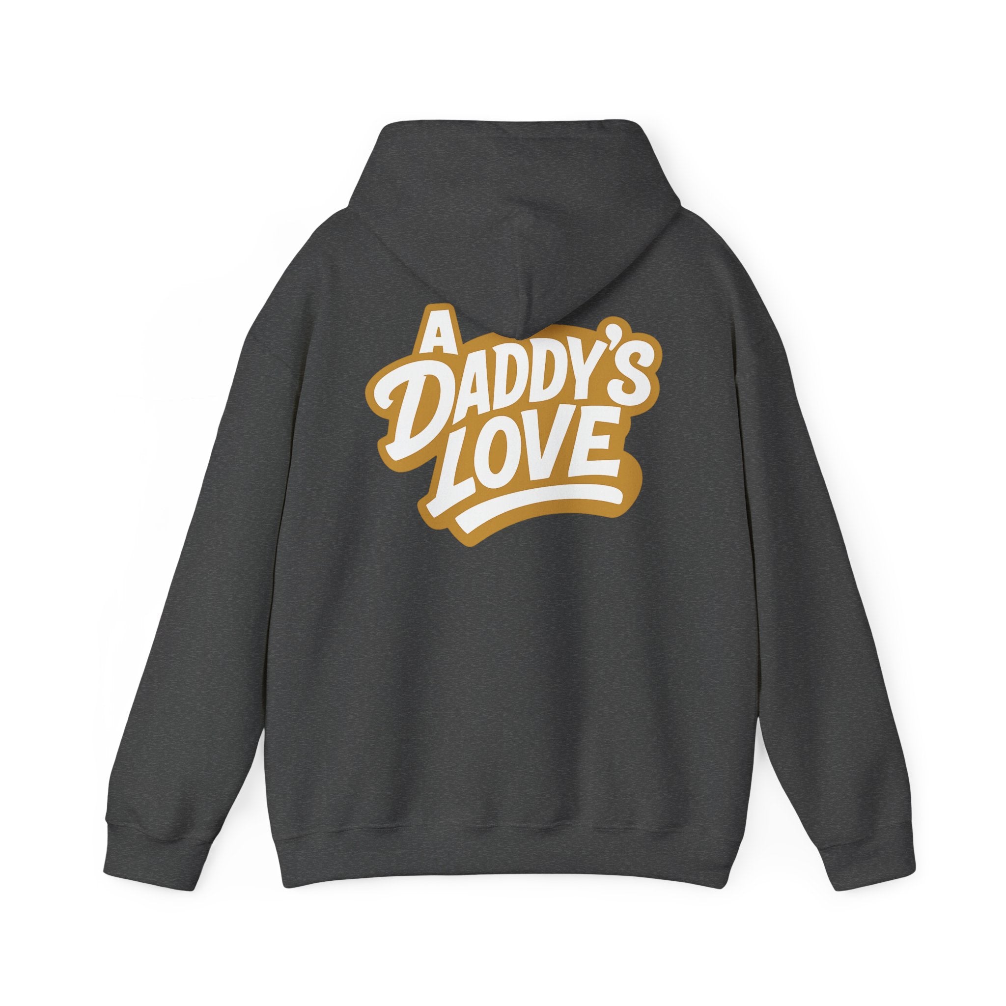 Daddy’s Love Hoodie — Retro Script Father Appreciation Sweatshirt