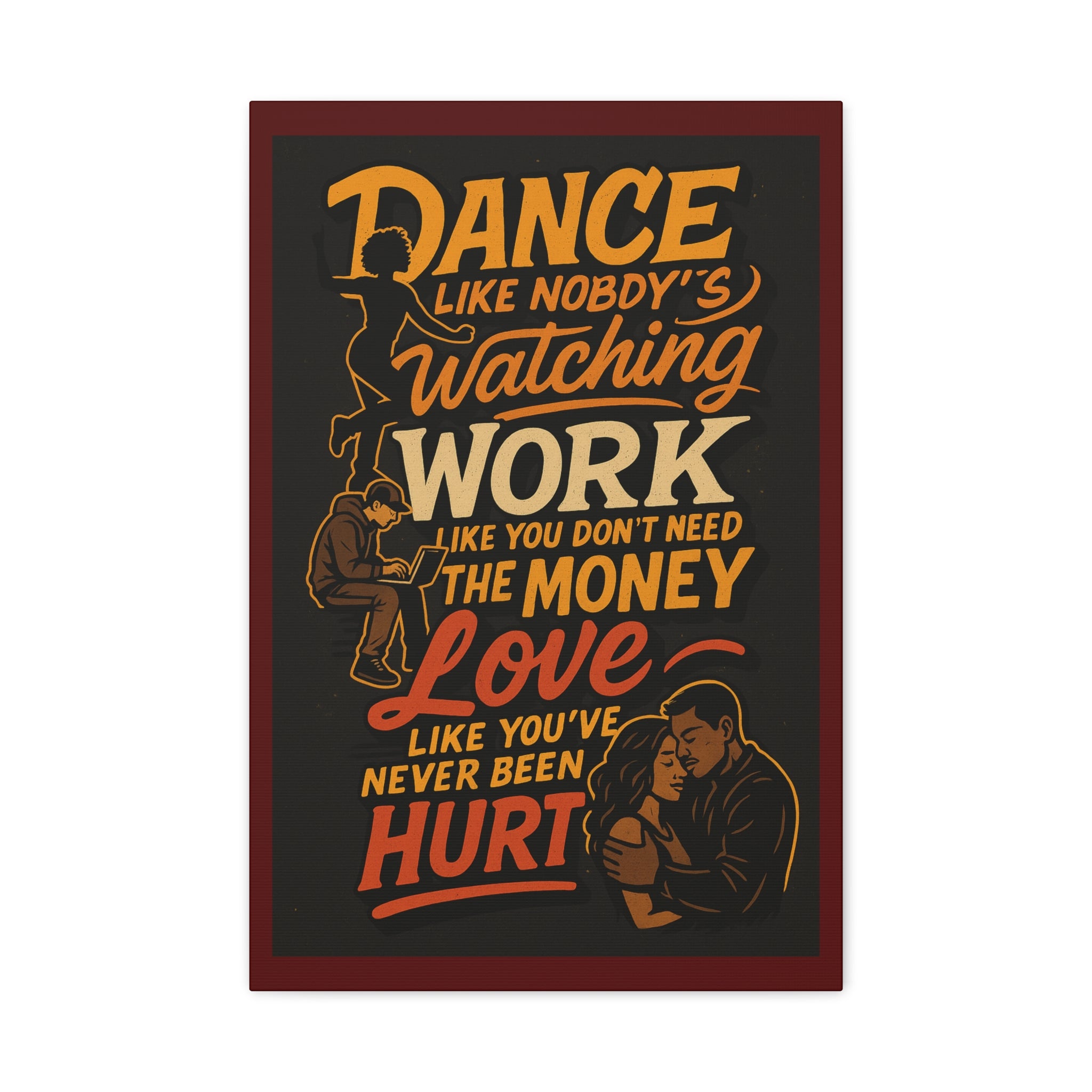 Motivational Quote Canvas — “Dance Like Nobody’s Watching” Stretched Matte Wall Art