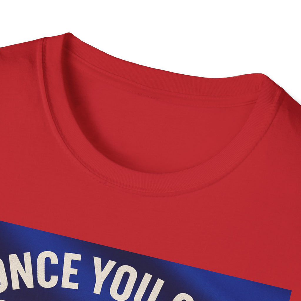 Haitian Pride T-Shirt — "Once You Go Haitian There Is No Other Nation" Flag Design