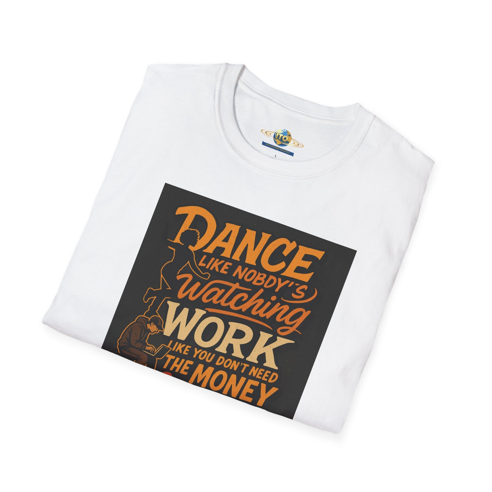 Dance Like Nobody's Watching Inspirational T‑Shirt — Motivational Quote Tee