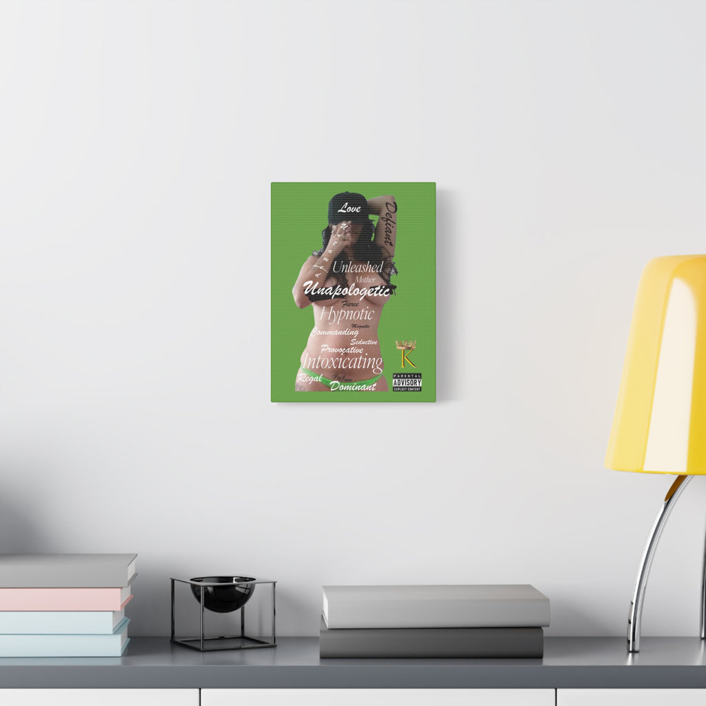 Unapologetic Woman Matte Canvas Wall Art