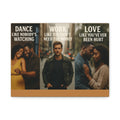 Motivational Triptych Matte Canvas – “Dance Like Nobody’s Watching / Work Like You Don’t Need the Money / Love Like You’ve Never Been Hurt”
