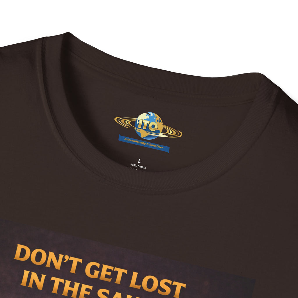 Hot Sauce T-Shirt — "Don't Get Lost in the Sauce" Graphic Tee