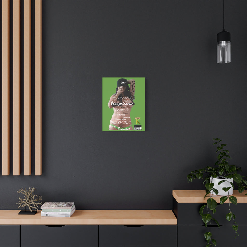 Unapologetic Woman Matte Canvas Wall Art