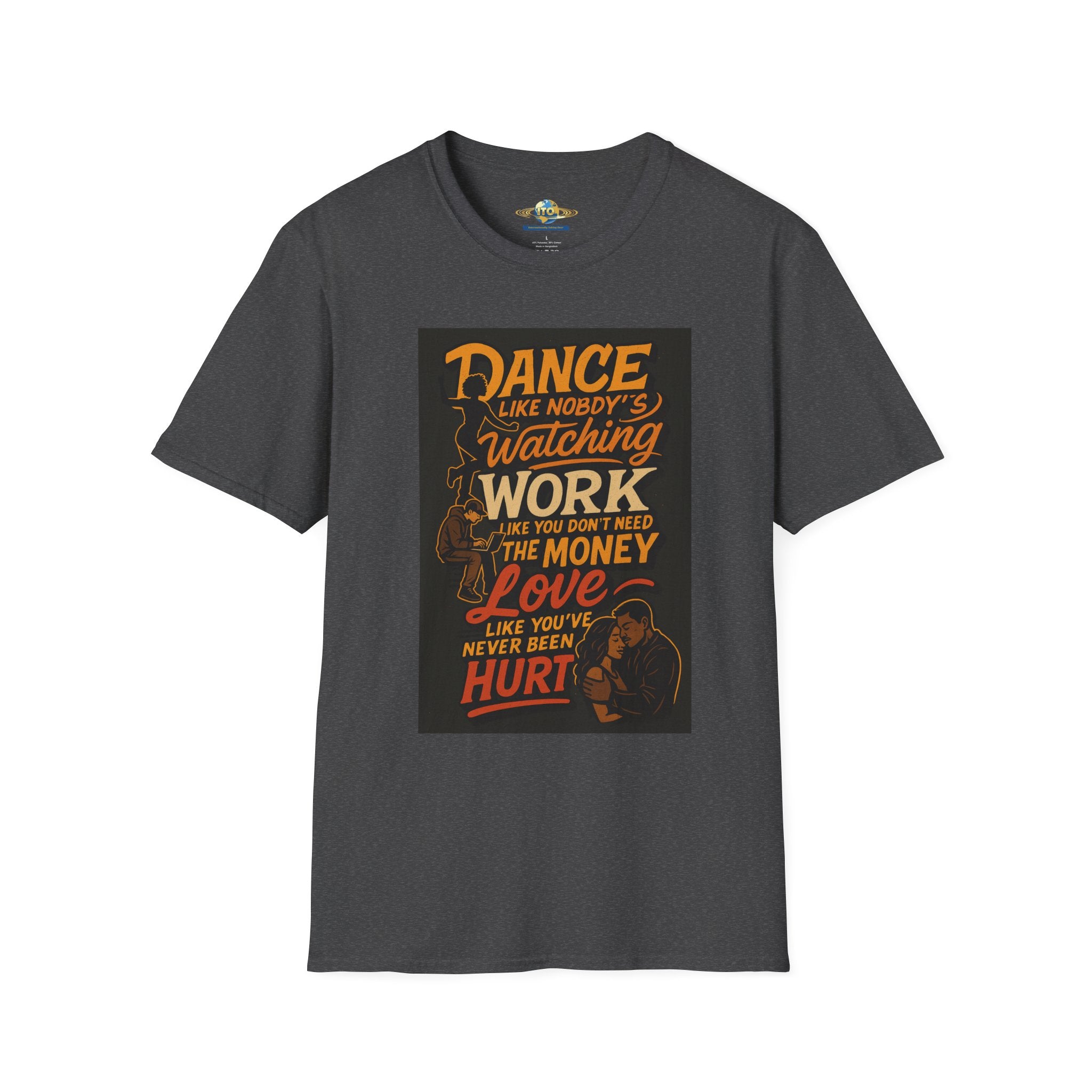 Dance Like Nobody's Watching Inspirational T‑Shirt — Motivational Quote Tee