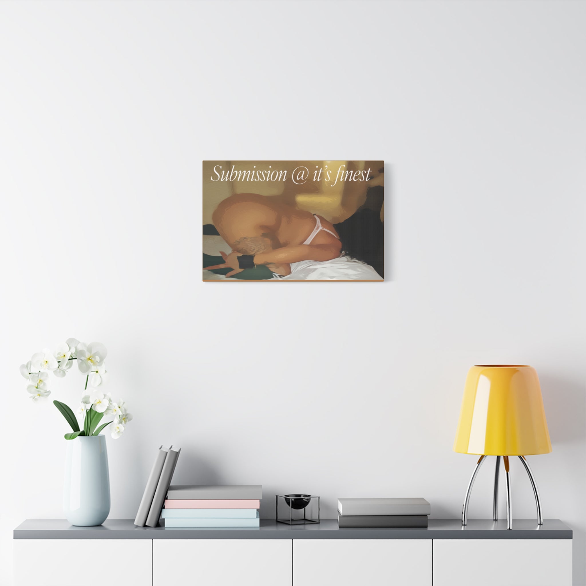 Canvas Wall Art — "Submission @ it's finest" Bedroom Boudoir Print