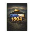 Zonation 1804 Matte Canvas Print — 'Caribbean Born • First Black Republic' Wall Art